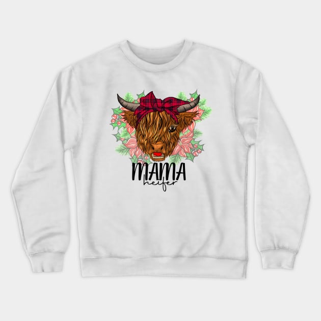 Mama Heifer Crewneck Sweatshirt by CB Creative Images